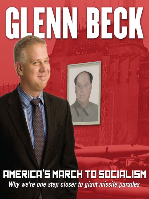 Title details for America's March to Socialism by Glenn Beck - Available